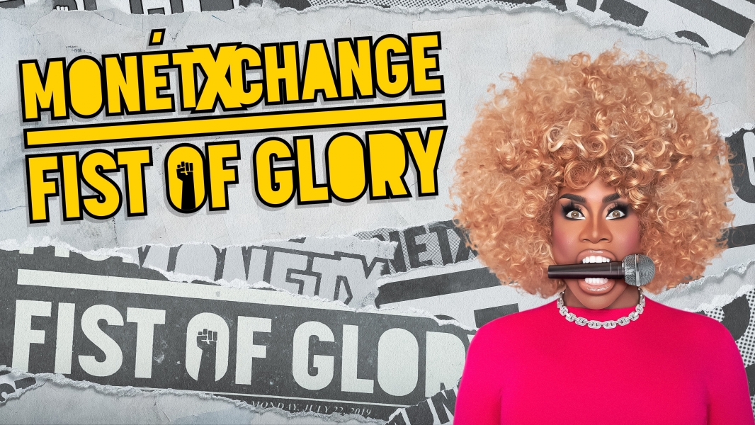 Monét X Change: Fist of Glory