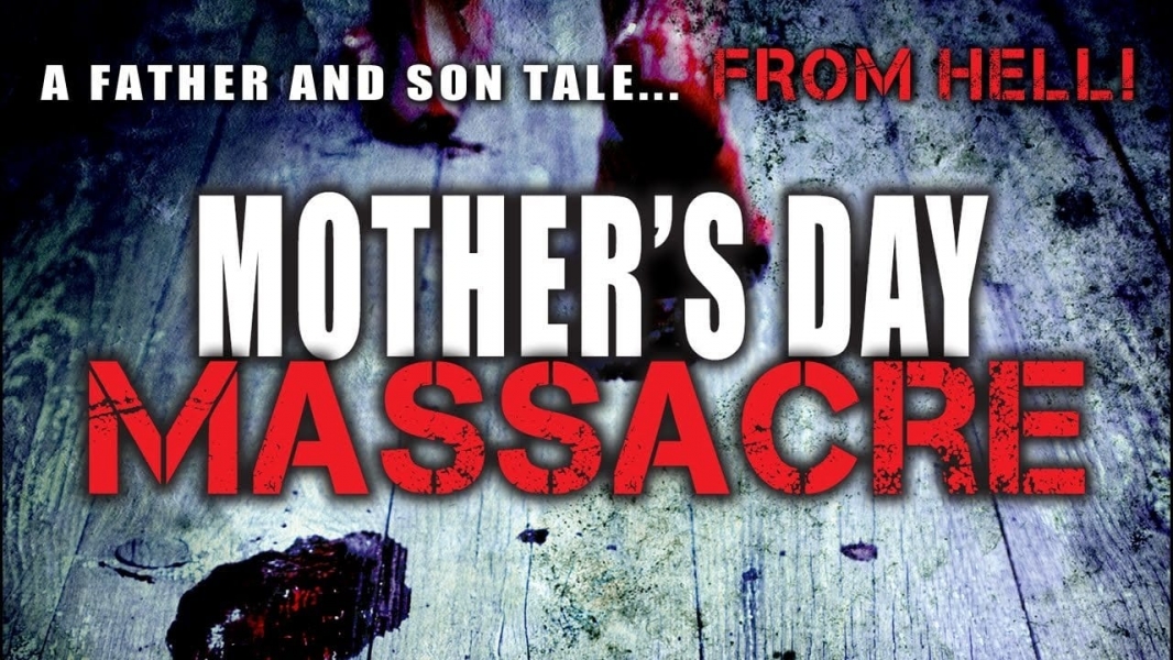 Mother's Day Massacre