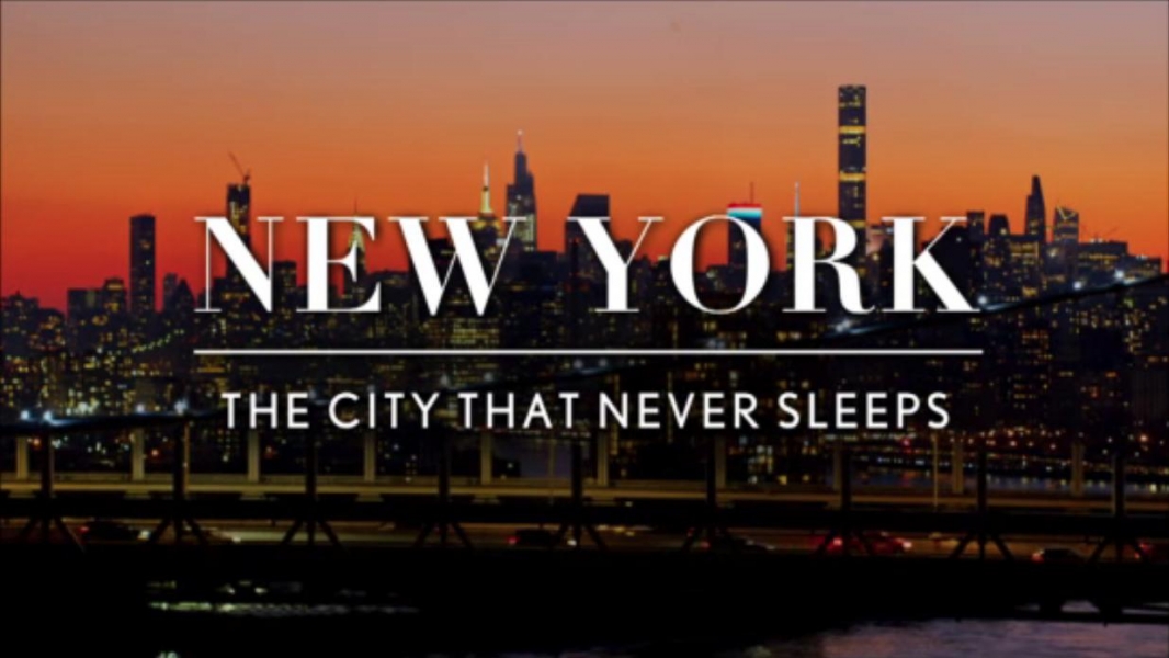 New York: The City That Never Sleeps